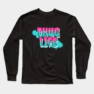 Thug life Cool Design Long Sleeve T-Shirt